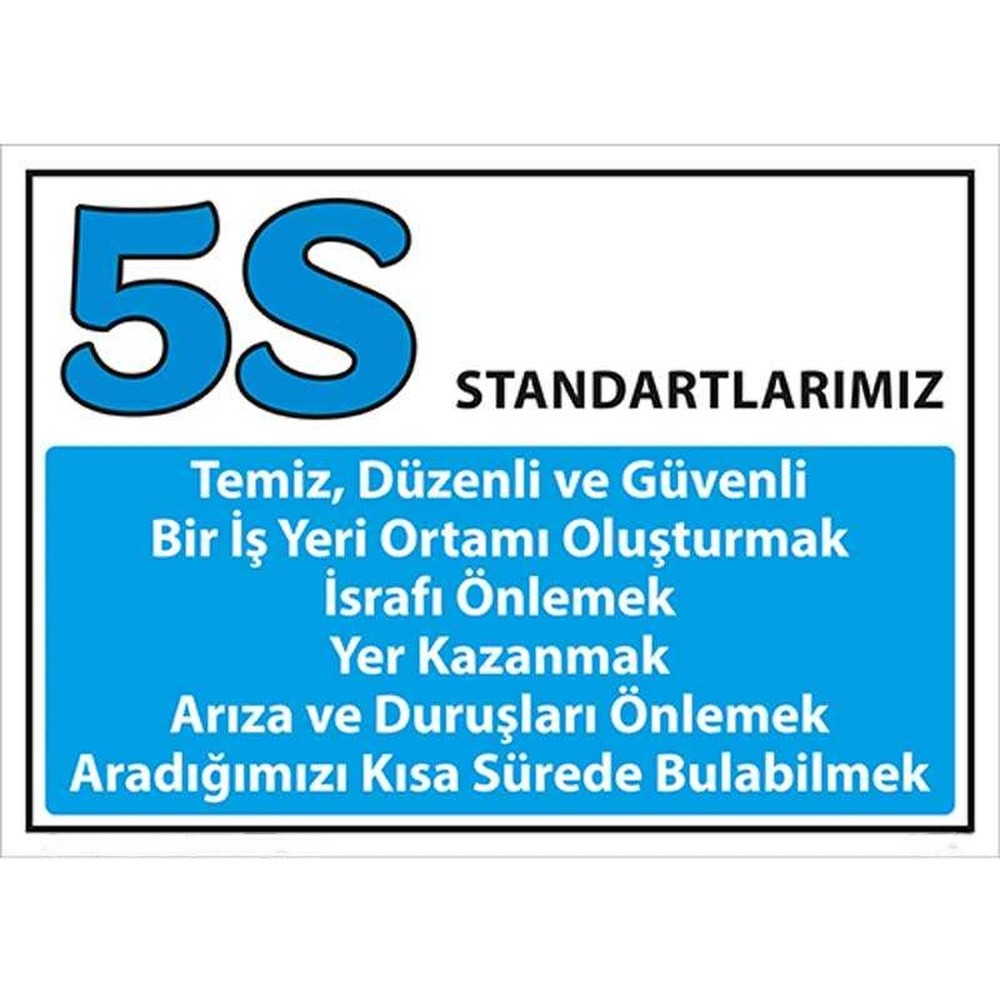 5s standartlari uyari levhasi