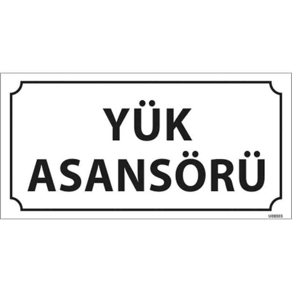 Yük Asansörü Kapı İsimliği